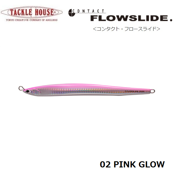 TACKLE HOUSE Contact FLOWSLIDE CFJ300 (300g)