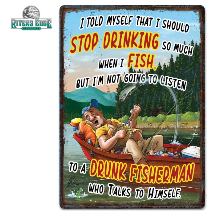 RIVERS EDGE METAL TIN SIGNS - FISHING DRINKING