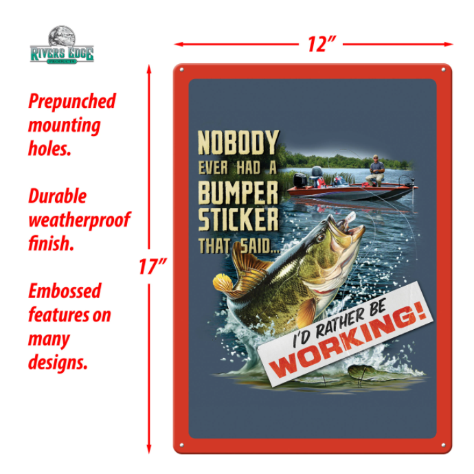 RIVERS EDGE METAL TIN SIGNS - FISHIN BUMPER STICKER