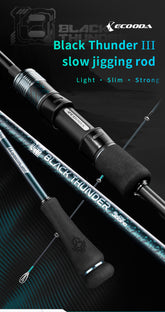 Ecooda Black Thunder III Slow Jigging Rod