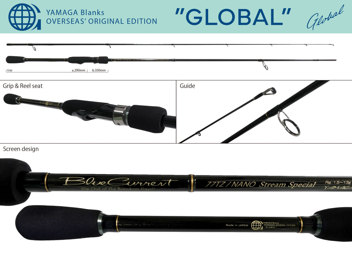 Yamaga Blanks BlueCurrent Stream-Special 77/TZ NANO “Global”