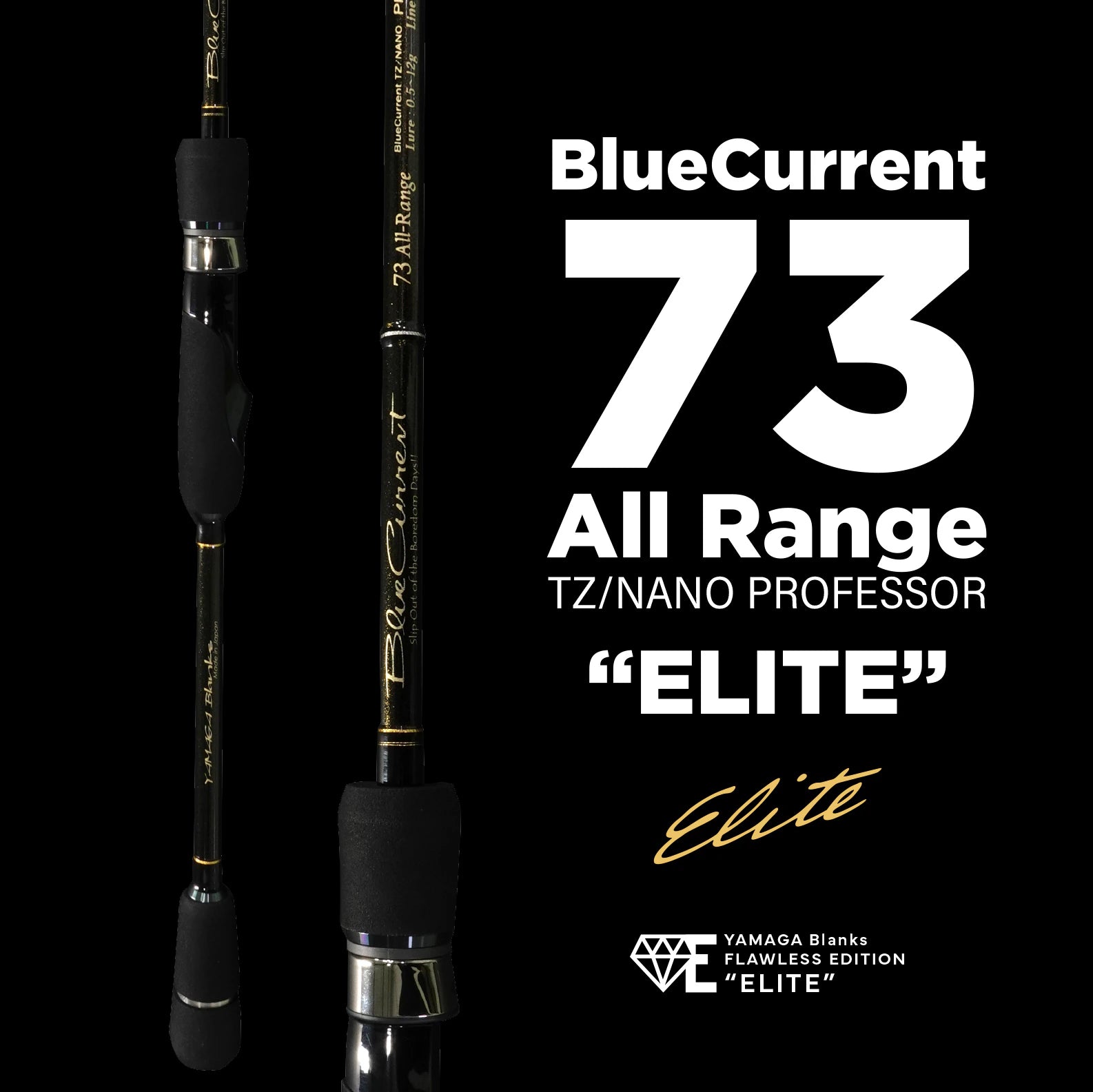 Yamaga Blanks BlueCurrent 73 All Range “ELITE”